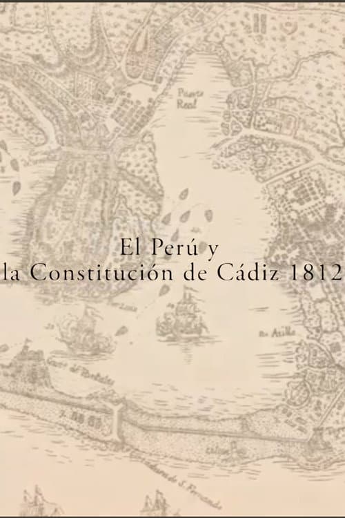 El Perú y la Constitución de Cádiz 1812