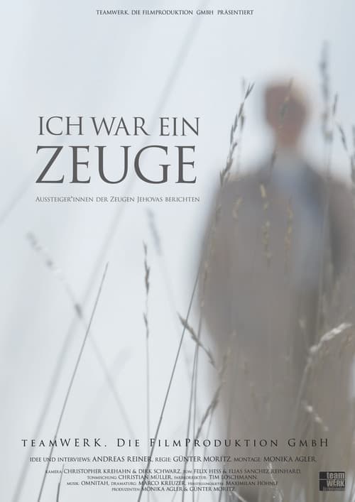 Ich war ein Zeuge