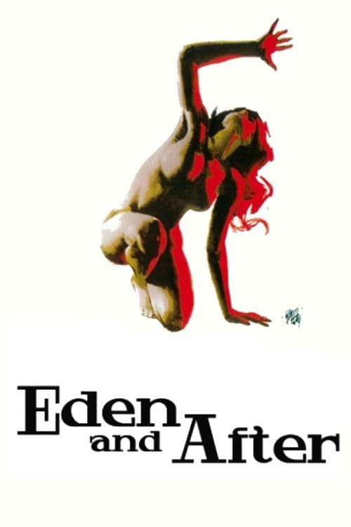 Eden und danach