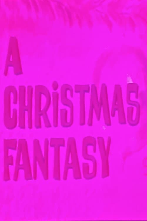 A Christmas Fantasy