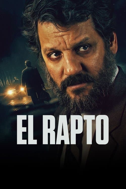 El Rapto - Die Entführung