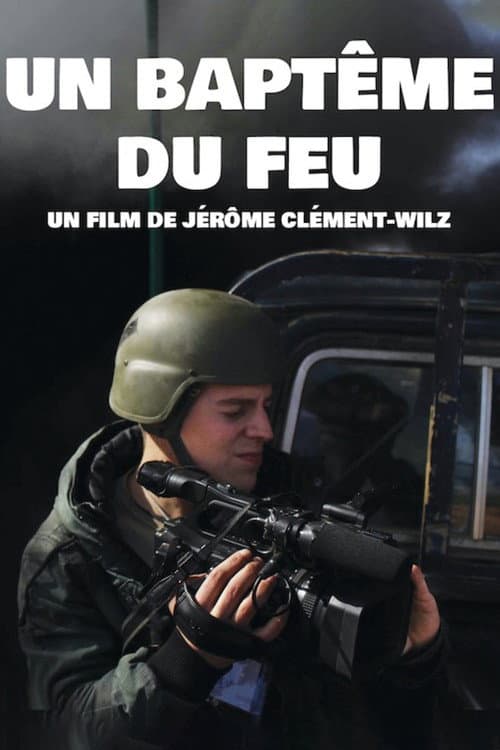 Un baptême du feu