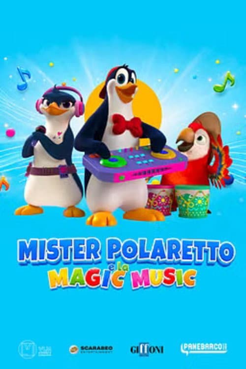 Mister Polaretto e la magic music
