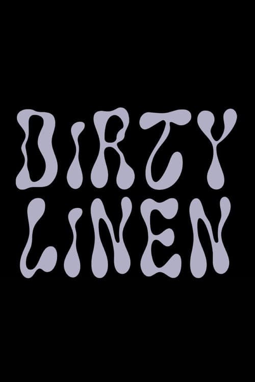 DIRTY LINEN