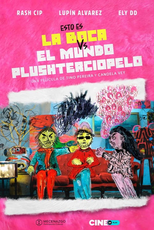 Esto es la boca vs. El mundo Plushterciopelo