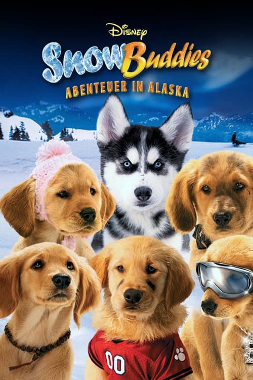 Snow Buddies - Abenteuer in Alaska