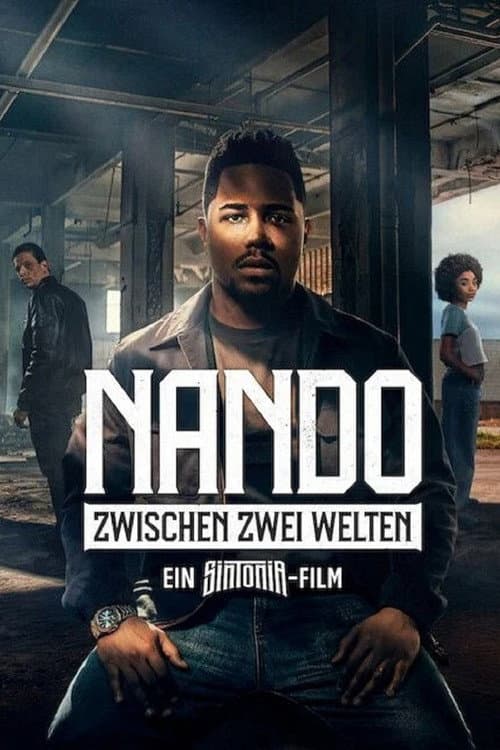 Nando zwischen zwei Welten