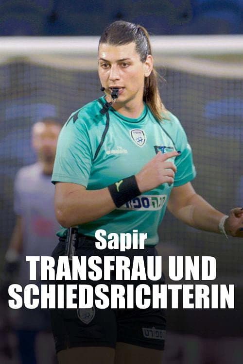 Sapir – Transfrau und Schiedsrichterin