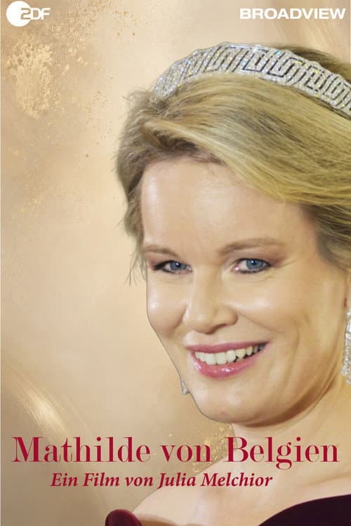 Beruf: Königin! Mathilde von Belgien