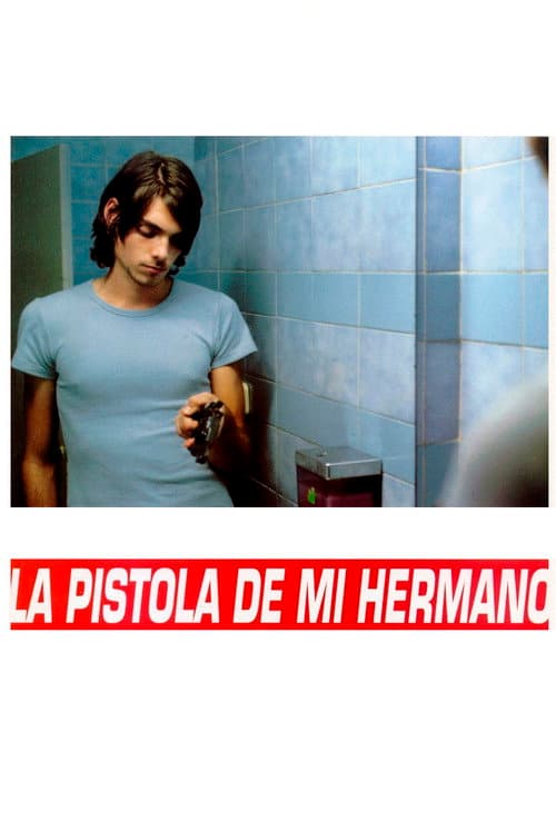 La pistola de mi hermano