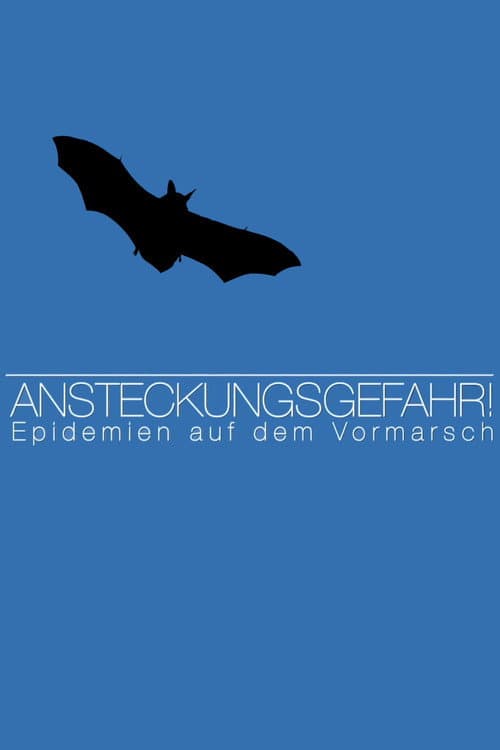 Ansteckungsgefahr! Epidemien auf dem Vormarsch