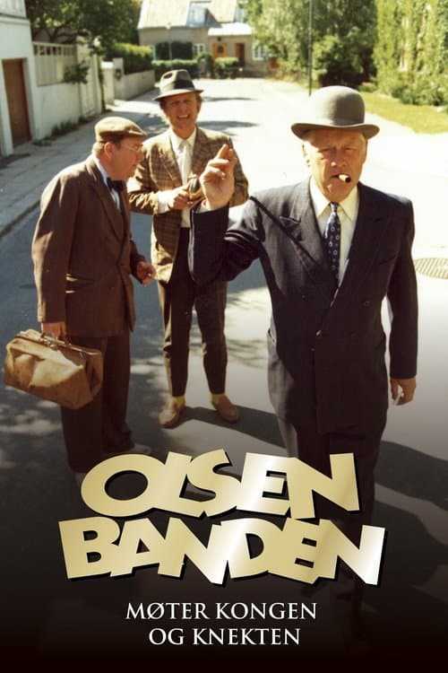 Die Olsenbande trifft König & Knappe