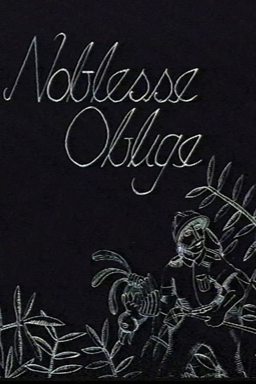 Noblesse Oblige