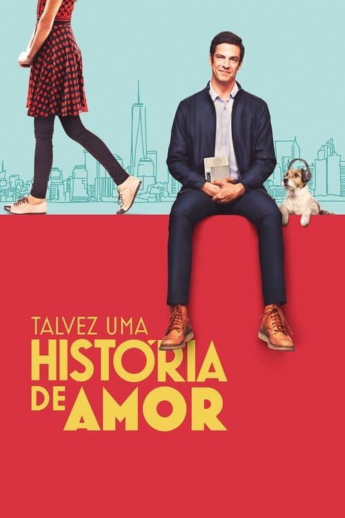 Talvez uma HistĂłria de Amor