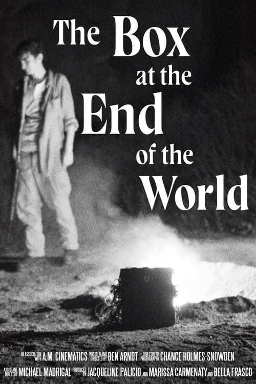 The Box at the End of the World