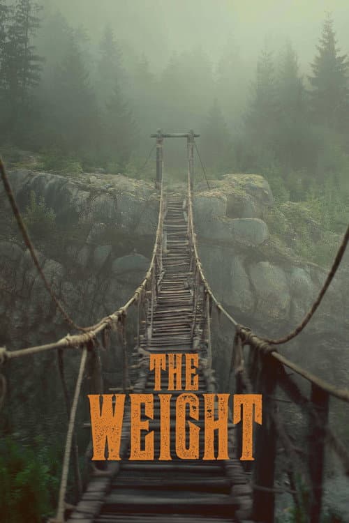 The Weight – Im Goldrausch
