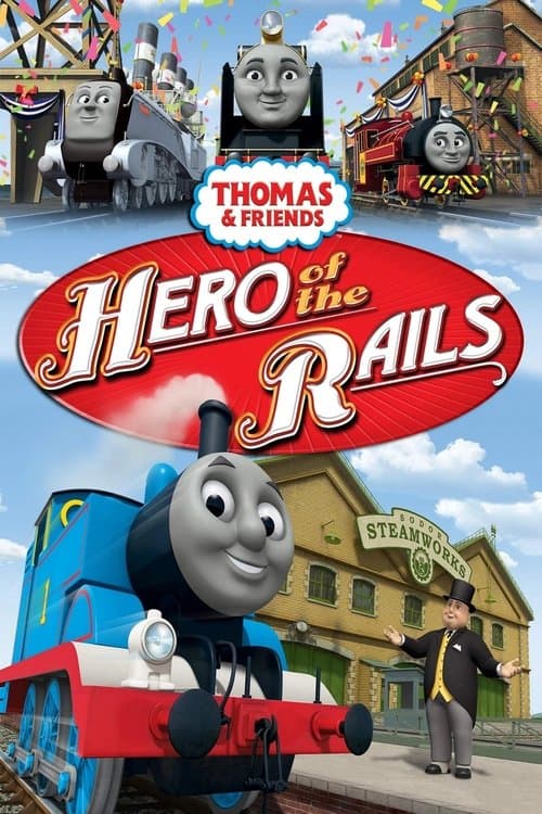 Thomas und seine Freunde - Der Held der Schienen