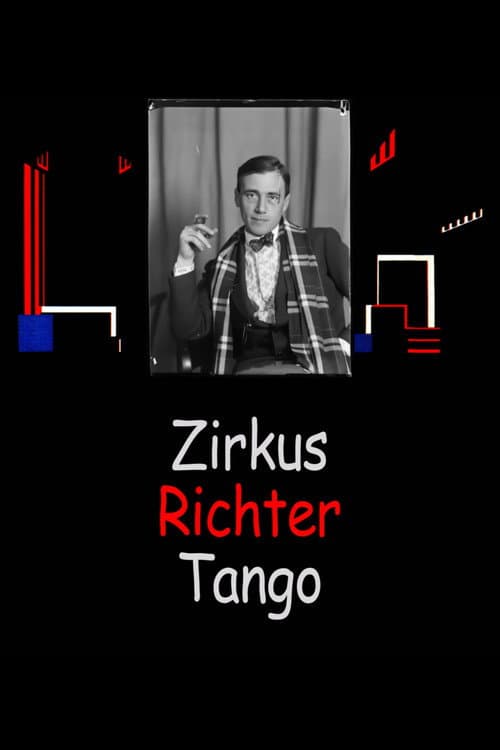 Zirkus Richter Tango