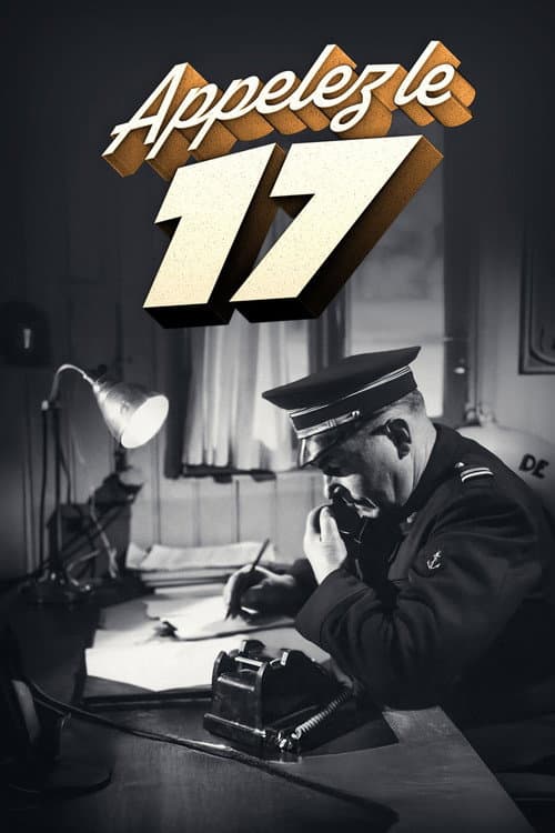 Appelez le 17