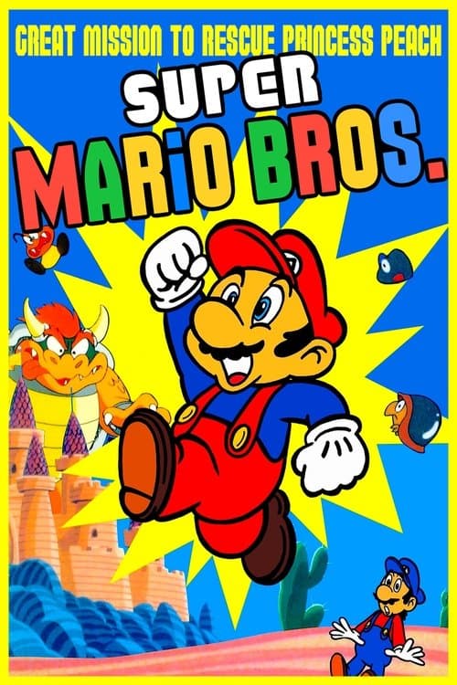 Super Mario Brothers - The Great Mission to Rescue Princess Peach