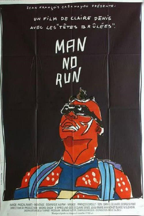 Man No Run