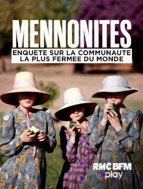 Die Mennoniten – Eine geheimnisvolle Glaubensgemeinschaft