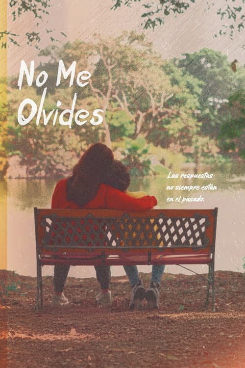 No me olvides