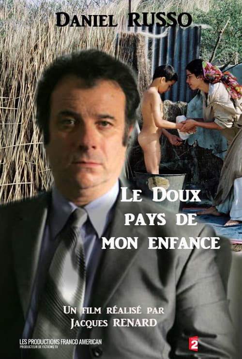 Le Doux Pays de mon enfance