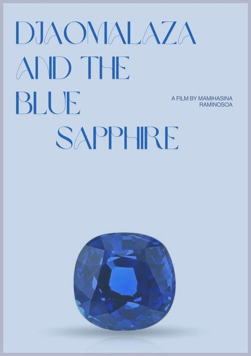 Dzaomalaza et le saphir bleu