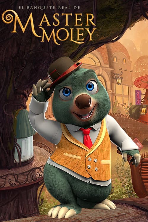 Master Moley - Ein königliches Abenteuer