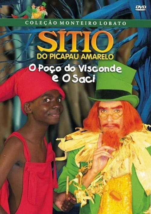 Sítio do Picapau Amarelo: O Saci