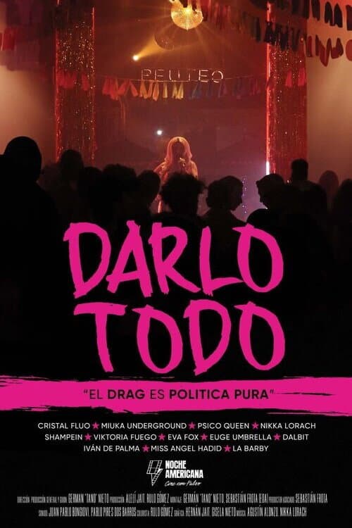 Darlo todo