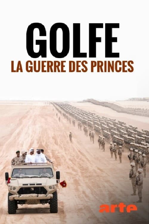 Wüste Prinzenspiele, der neue Golfkrieg
