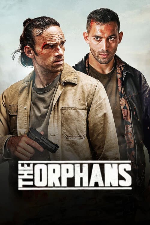 The Orphans - Blutsbrüder