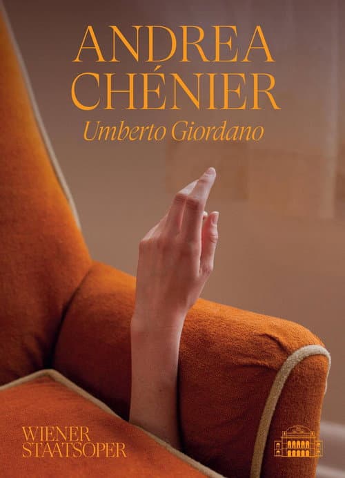 Andrea Chénier - Wiener Staatsoper