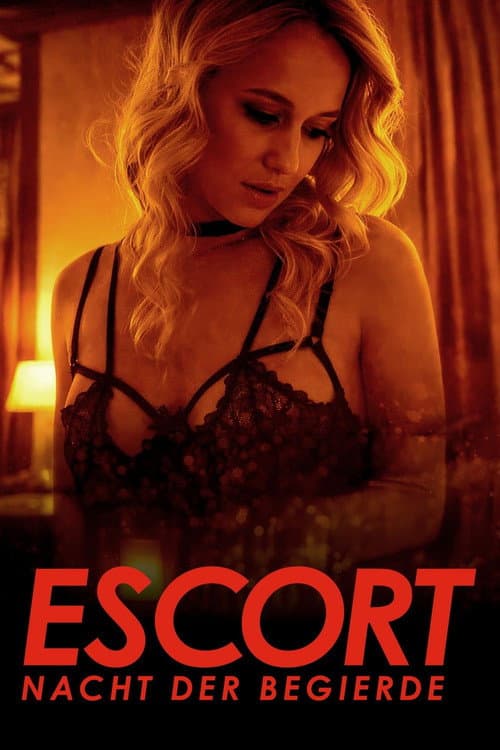 Escort - Nacht der Begierde