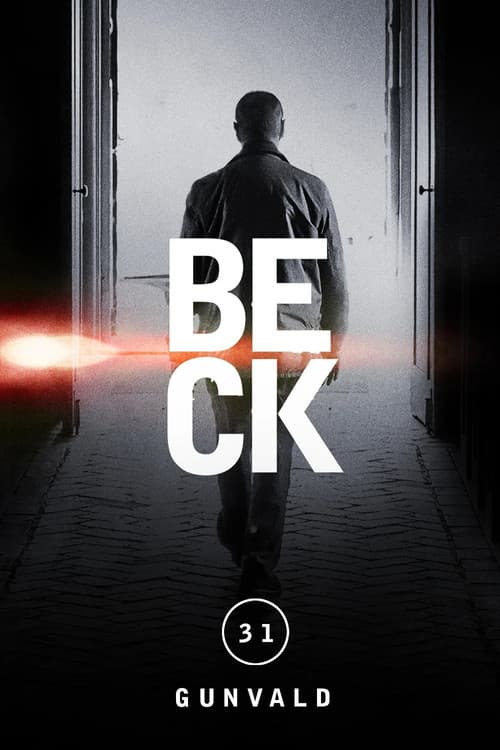 Kommissar Beck 31 - SchĂŒsse auf Gunvald