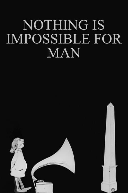 Rien n'est impossible à l'homme