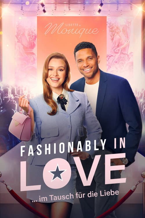 Fashionably In Love - ... im Tausch für die Liebe