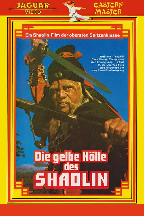 Die gelbe Hölle des Shaolin