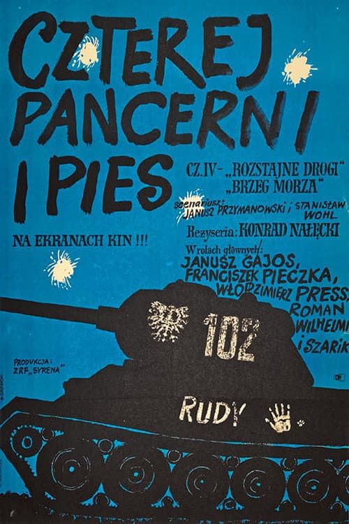 Czterej pancerni i pies cz. IV