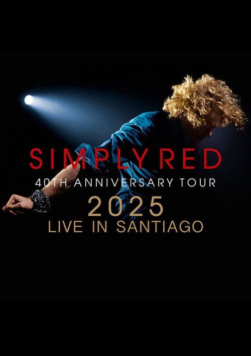 40 Years of Simply Red - Live in Santiago