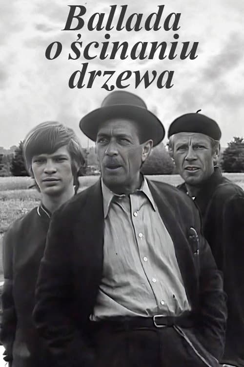 Ballada o ścinaniu drzewa