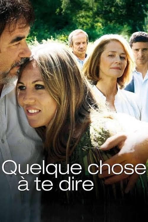 Quelque chose Ă te dire