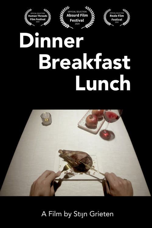 Dinner Breakfast Lunch