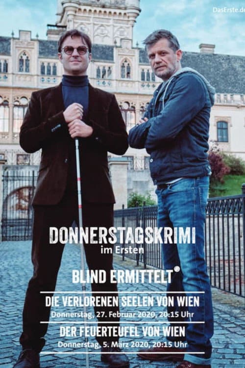 Blind ermittelt - Der Feuerteufel von Wien