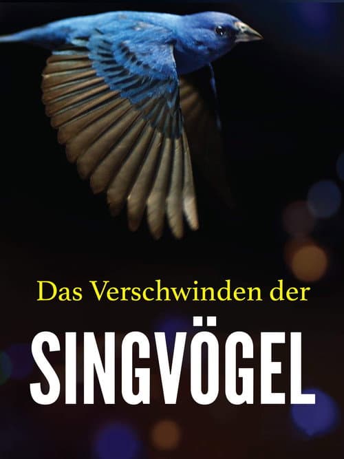Das Verschwinden der Singvögel