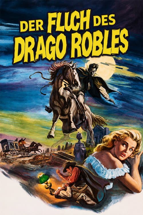 Der Fluch des Drago Robles