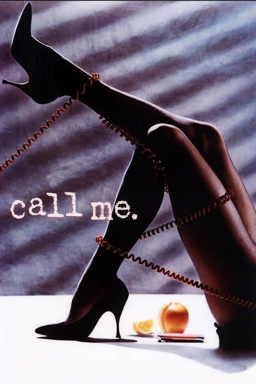 Call Me - Verführung am Telefon