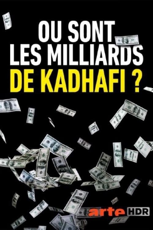 Die Jagd nach Gaddafis Milliarden